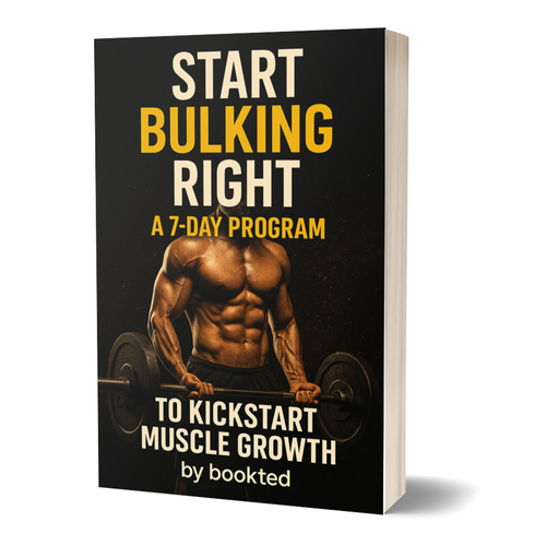 Start Bulking Right: A 7-Day Program to Kickstart Muscle Growth