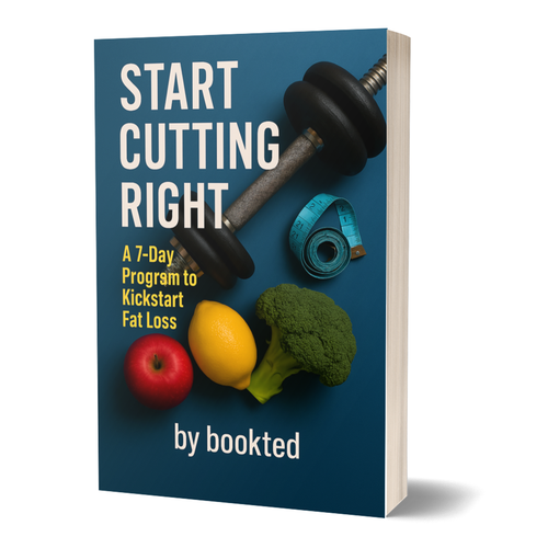 Start Cutting Right A 7-Day Program to Kickstart Fat Loss